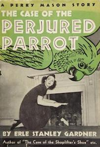 Case of Perjured Parrot, Perry Mason