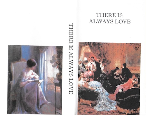 There Is Always Love